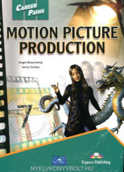 CAREER PATHS MOTION PICTURES PRODUCTION STUDENT'S BOOK WITH DIGIBOOK APP (ISBN: 9781471599897)