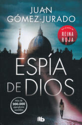 Gómez Jurado, Juan: Juan Gómez-Jurado: Espía de Dios (ISBN: 9788413142630)