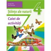 Stiinte ale naturii. Caiet de activitati. Clasa a 4-a - Carmen Tica (ISBN: 9786065285552)