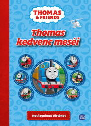 Thomas kedvenc meséi - Hat izgalmas történet (ISBN: 9789634868743)