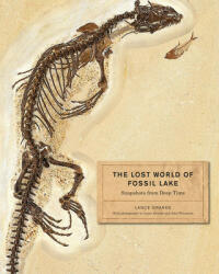 Lost World of Fossil Lake - Lance Grande (ISBN: 9780226922966)
