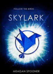 Skylark - Meagan Spooner (ISBN: 9780552574662)