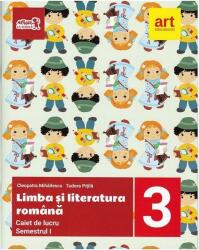 Limba și literatura română. Caiet de lucru pentru Clasa a III-a Semestrul I (ISBN: 9786069448854)