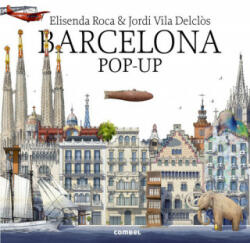 Barcelona pop-up - ELISENDA ROCA (ISBN: 9788491011491)