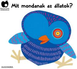 Mit mondanak az állatok? (2021)