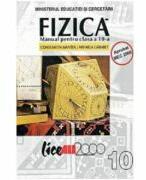 Fizica. Manual clasa a 10-a - Constantin Mantea (ISBN: 9789735715588)