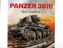 Panzerkampwagen 38(t) - Horst Scheibert (ISBN: 9780764302985)