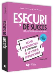 Eșecuri de succes ale antreprenorilor români (ISBN: 9786069512937)