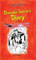 Dracula Junior's Diary - Nana Pit (ISBN: 9789738209237)