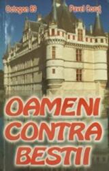 Oameni contra bestii - Pavel Corut (ISBN: 9789739225946)