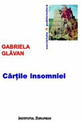 Cartile insomniei - Gabriela Glavan (ISBN: 9786062401429)