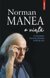 O viata - Norman Manea (ISBN: 9789734672295)