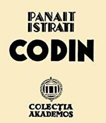 Codin - Panait Istrati (ISBN: 9786061501434)