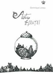 Arta esentei. Colectia savoir-vivre - Dominique Loreau (ISBN: 9786069342107)