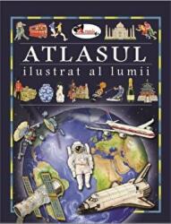 Atlasul ilustrat al lumii - Eleonora Barsotti (ISBN: 9786067065343)
