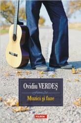 Muzici si faze - Ovidiu Verdes (ISBN: 9789734643356)