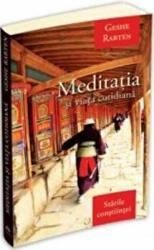 Meditatia si viata cotidiana - Geshe Rabten (ISBN: 9789731116532)