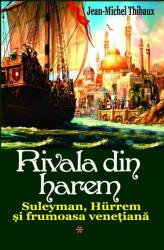 Rivala din harem Vol. I (ISBN: 9789737362247)
