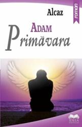 ADAM. Primavara - Alcaz (ISBN: 9786065945661)
