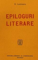 Epiloguri literare - Eugen Lovinescu (ISBN: 9789736244209)