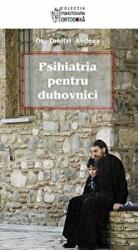 Psihiatria pentru duhovnici - prof. dr. Dmitri Avdeev (ISBN: 9789731362472)