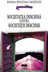 Societatea deschisa contra Societatii deschise - Mihai Bogdan Marian (ISBN: 9786065944961)