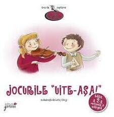 Jocurile Uite-asa! - Lucia Muntean (ISBN: 9789737832122)