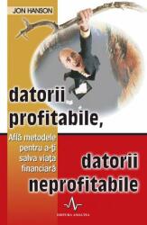 Datorii profitabile, datorii neprofitabile (ISBN: 9789737780676)