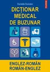 Dictionar medical de buzunar englez-roman/roman-englez - Danielle Duizabo (ISBN: 9789734606894)