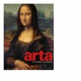 Arta - O istorie ilustrata (ISBN: 9786063320729)