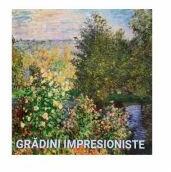 Grădini impresioniste (ISBN: 9783741919343)