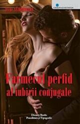 Farmecul perfid al iubirii conjugale - Irene Nemirovsky (ISBN: 9786069429822)