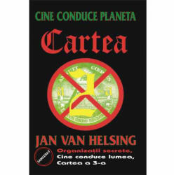 Cartea a 2-a. Cine conduce planeta - Jan Van Helsing (ISBN: 9789738166332)