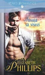 Invata sa visezi - Susan Elizabeth Phillips (ISBN: 9786063323690)