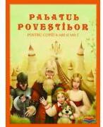 Palatul povestilor (ISBN: 9786068451237)