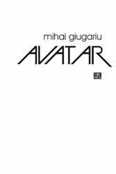 Avatar - Mihai Giugariu (ISBN: 9789736455988)