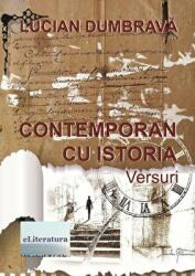 Contemporan cu istoria - Lucian Dumbrava (ISBN: 9786067005585)