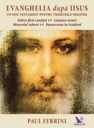 Evanghelia după Iisus (ISBN: 9786066391795)