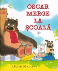 Oscar merge la scoala - David Melling (ISBN: 9786060736202)