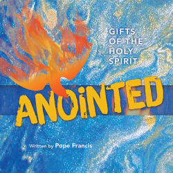 Anointed: Gifts of the Holy Spirit (ISBN: 9780819806536)
