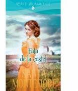 Fata de la castel - Santa Montefiore (ISBN: 9786063327032)