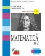 Matematica M2. Manual clasa a 12-a - Eugen Radu (ISBN: 9789736846762)