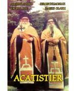 Acatistier - Paisie Olaru (ISBN: 9789737897978)