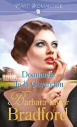Doamnele de la Cavendon - Barbara Taylor Bradford (ISBN: 9786063326110)