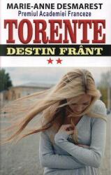 Torente Vol. 2: Destin frânt (ISBN: 9789737363732)