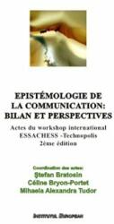 Epistemologie de la communication: bilan et perspectives - Stefan Bratosin, Celine Bryon-Portet, Mihaela Alexandra Tudor (ISBN: 9789736119064)