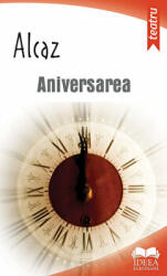 Aniversarea - Alcaz (ISBN: 9786065945197)