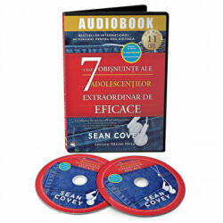 Cele 7 obisnuinte ale adolescentilor extraordinar de eficace (Audiobook) - Sean Covey (ISBN: 9786069131909)