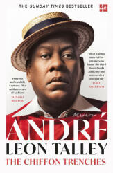 Chiffon Trenches - Andre Leon Talley (ISBN: 9780008342371)