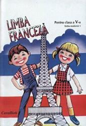 Limba franceza. Manual pentru clasa a 5-a, Limba 1 - Mariana Popa (ISBN: 9789739771498)